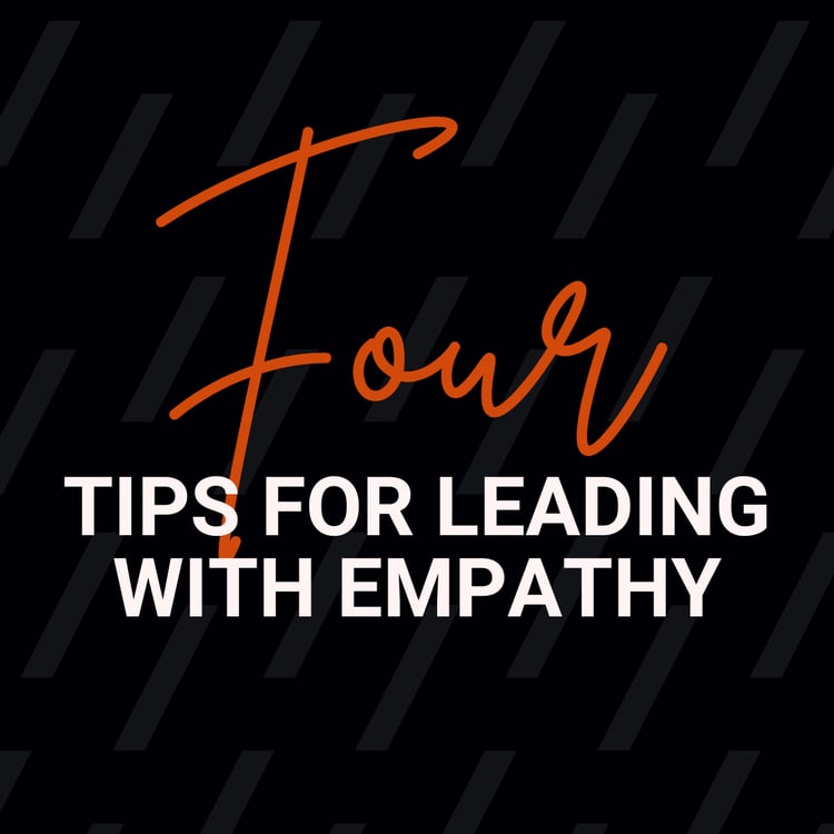 Lead with Empathy