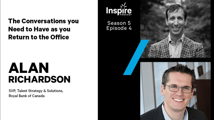 The Conversations you Need To Have as you Return to the Office - with Alan Richardson