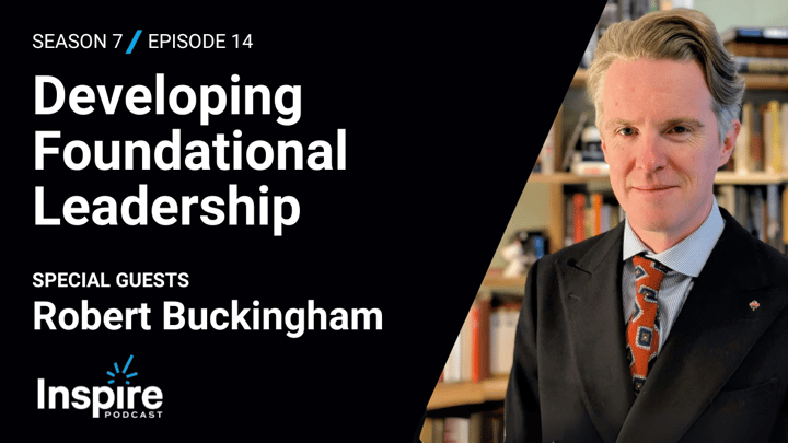 Developing Foundational Leadership with Robert Buckingham